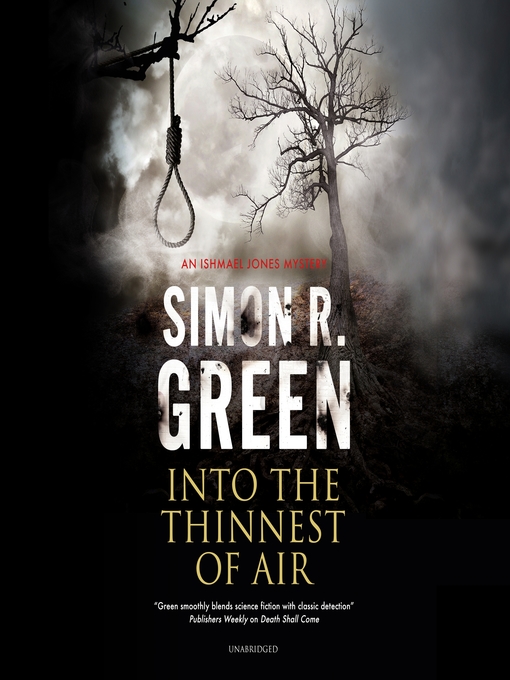 Title details for Into the Thinnest of Air by Simon R. Green - Available